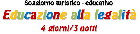 Banner soggiorno Educazione alla legalità